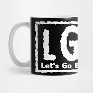 Let's Go Brandon Mug